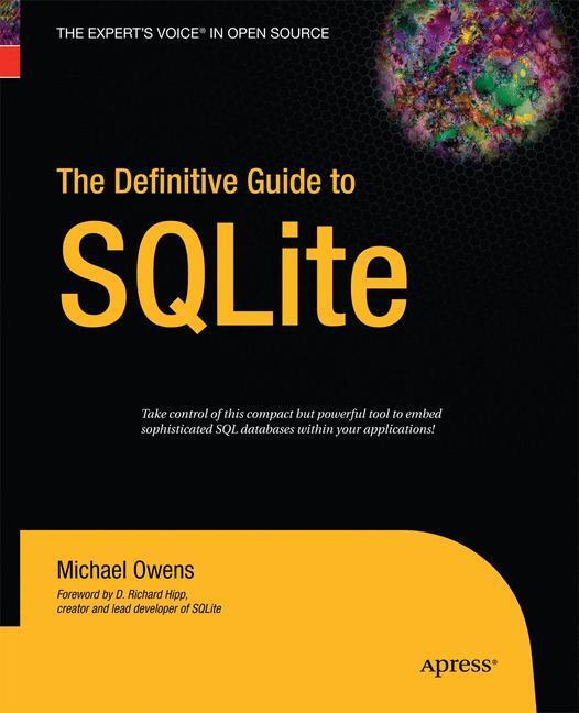 Cover: 9781430211662 | The Definitive Guide to SQLite | Mike Owens | Taschenbuch | Paperback