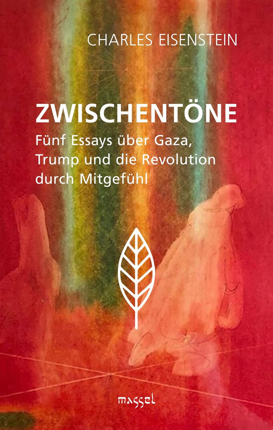 Cover: 9783948576189 | Zwischentöne | Charles Eisenstein | Taschenbuch | 68 S. | Deutsch