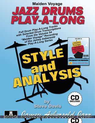 Cover: 9781562241094 | Maiden Voyage Jazz Drums Play-A-Long | Style and Analysis, Book &amp; CD