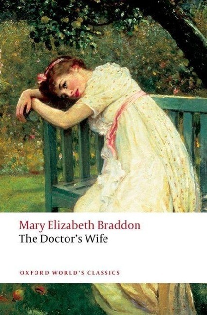 Cover: 9780199549801 | The Doctor's Wife | Mary Elizabeth Braddon | Taschenbuch | Englisch