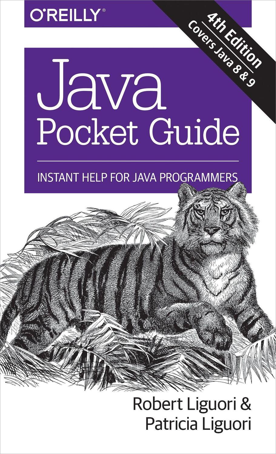 Cover: 9781491938690 | Java Pocket Guide, 4e | Instant Help for Java Programmers | Buch