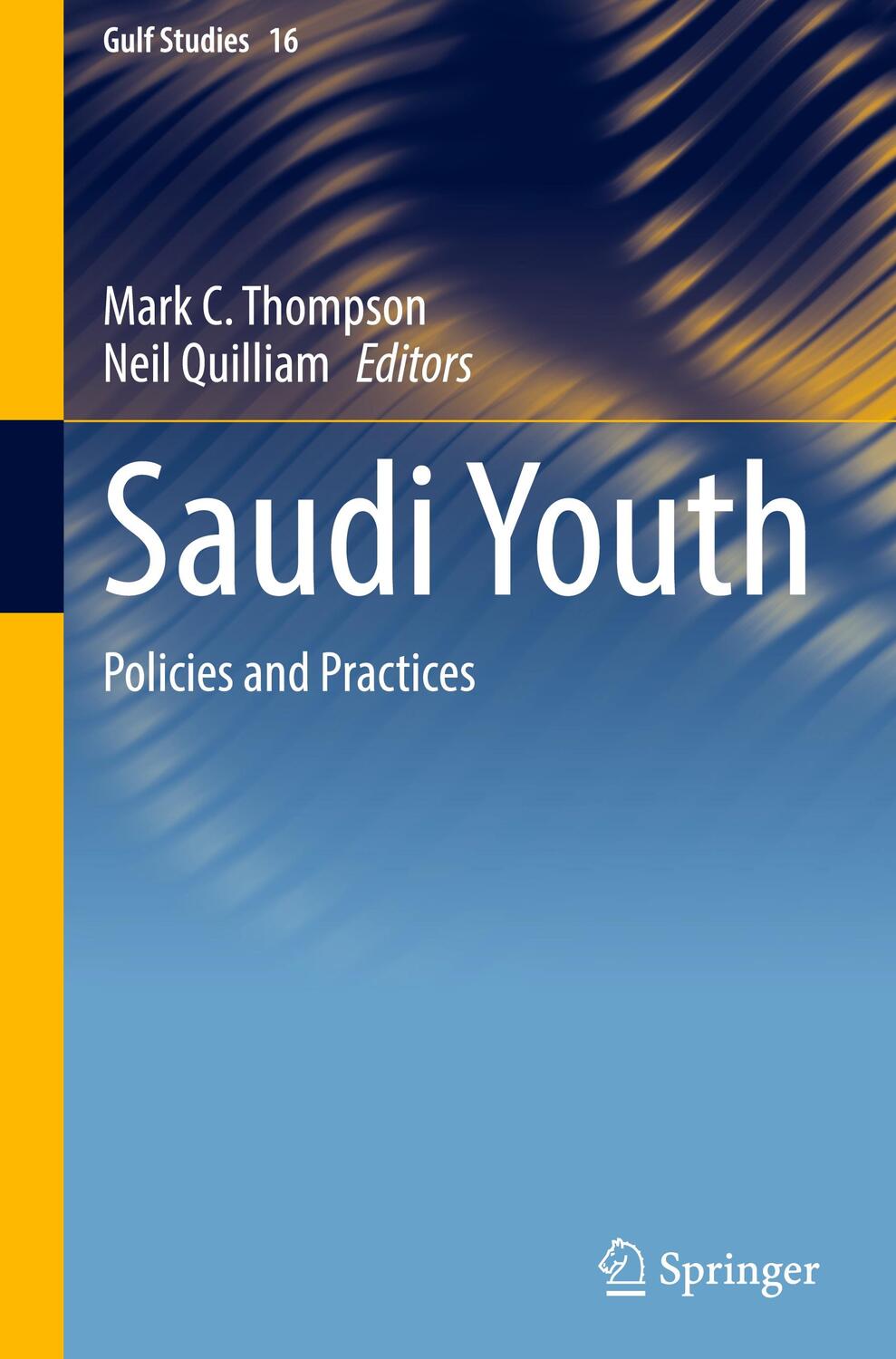 Cover: 9789819998661 | Saudi Youth | Policies and Practices | Neil Quilliam (u. a.) | Buch