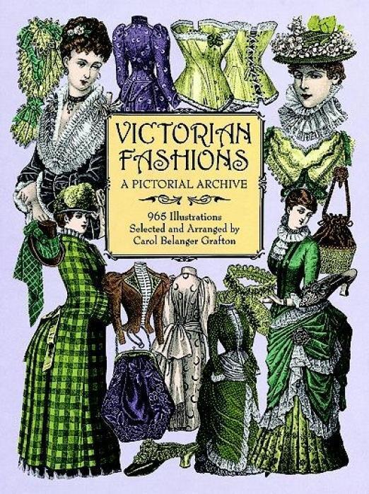 Cover: 9780486402215 | Victorian Fashions | A Pictorial Archive, 965 Illustrations | Grafton