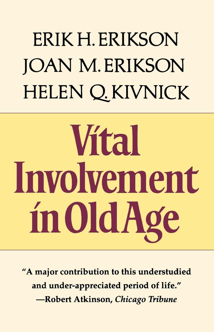 Cover: 9780393312164 | Vital Involvement in Old Age | Erik Homburger Erikson | Taschenbuch