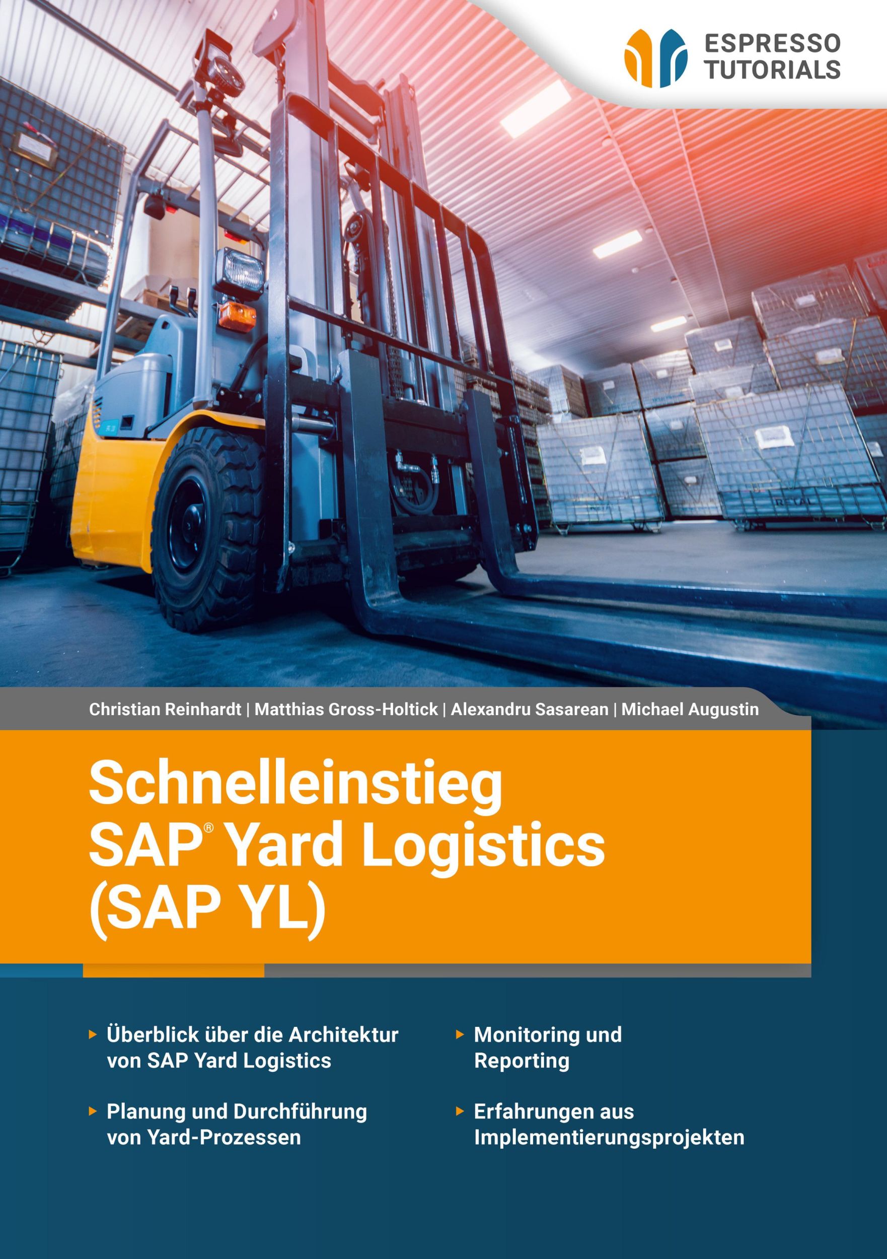 Cover: 9783960123248 | Schnelleinstieg SAP Yard Logistics (SAP YL) | Michael Augustin (u. a.)