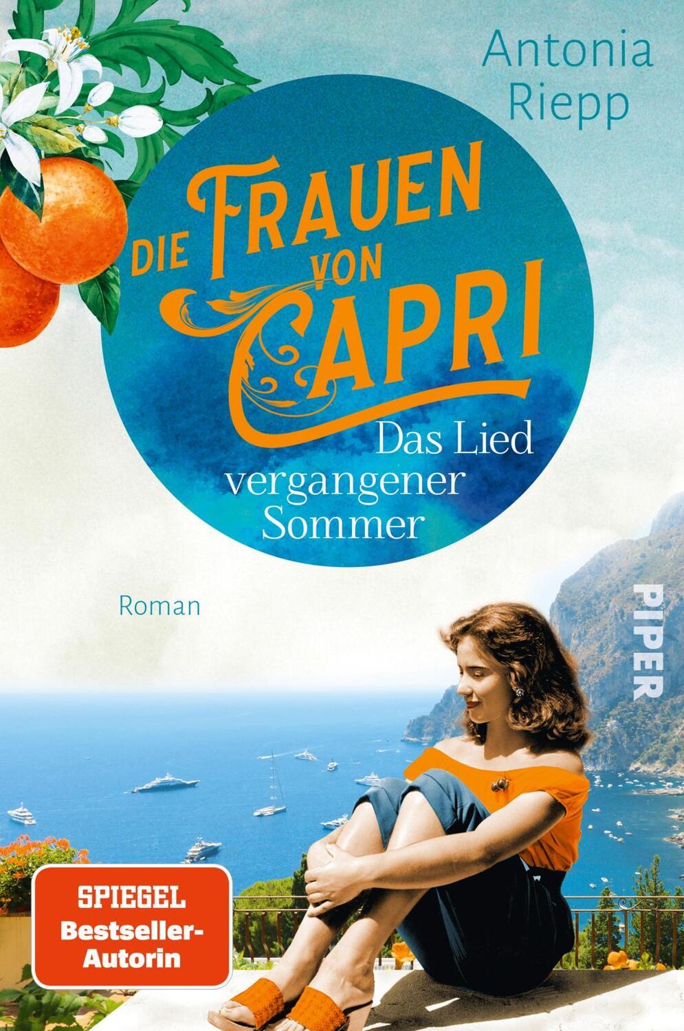 Cover: 9783492063821 | Die Frauen von Capri - Das Lied vergangener Sommer | Antonia Riepp