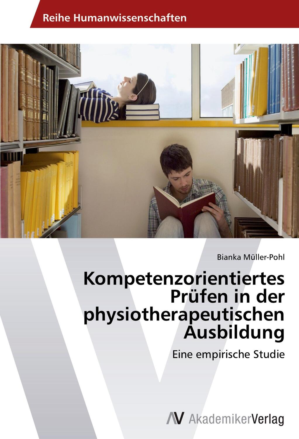Cover: 9783639476002 | Kompetenzorientiertes Prüfen in der physiotherapeutischen Ausbildung