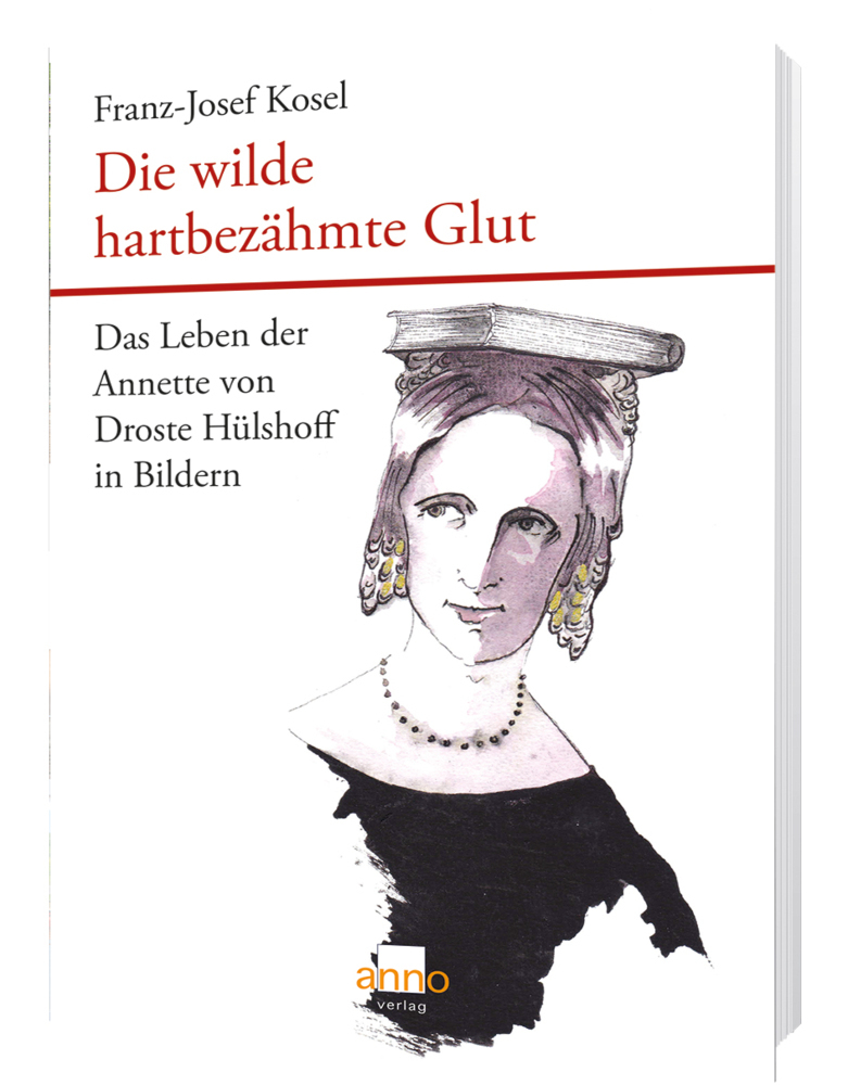 Cover: 9783939256861 | Die wilde hartbezähmte Glut | Franz-Josef Kosel | Taschenbuch | 208 S.