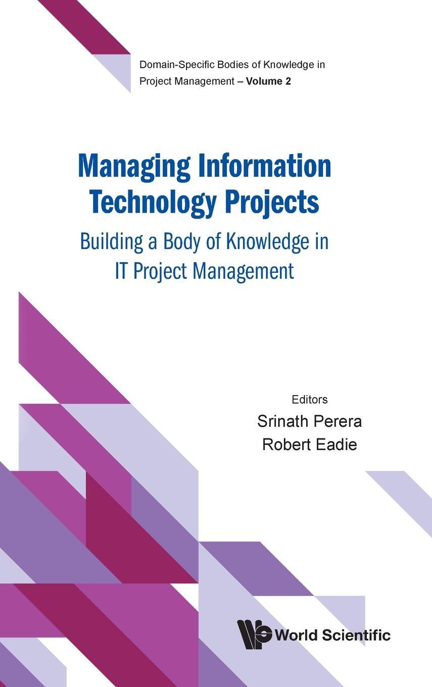 Cover: 9789811240577 | Managing Information Technology Projects | Srinath Perera | Buch