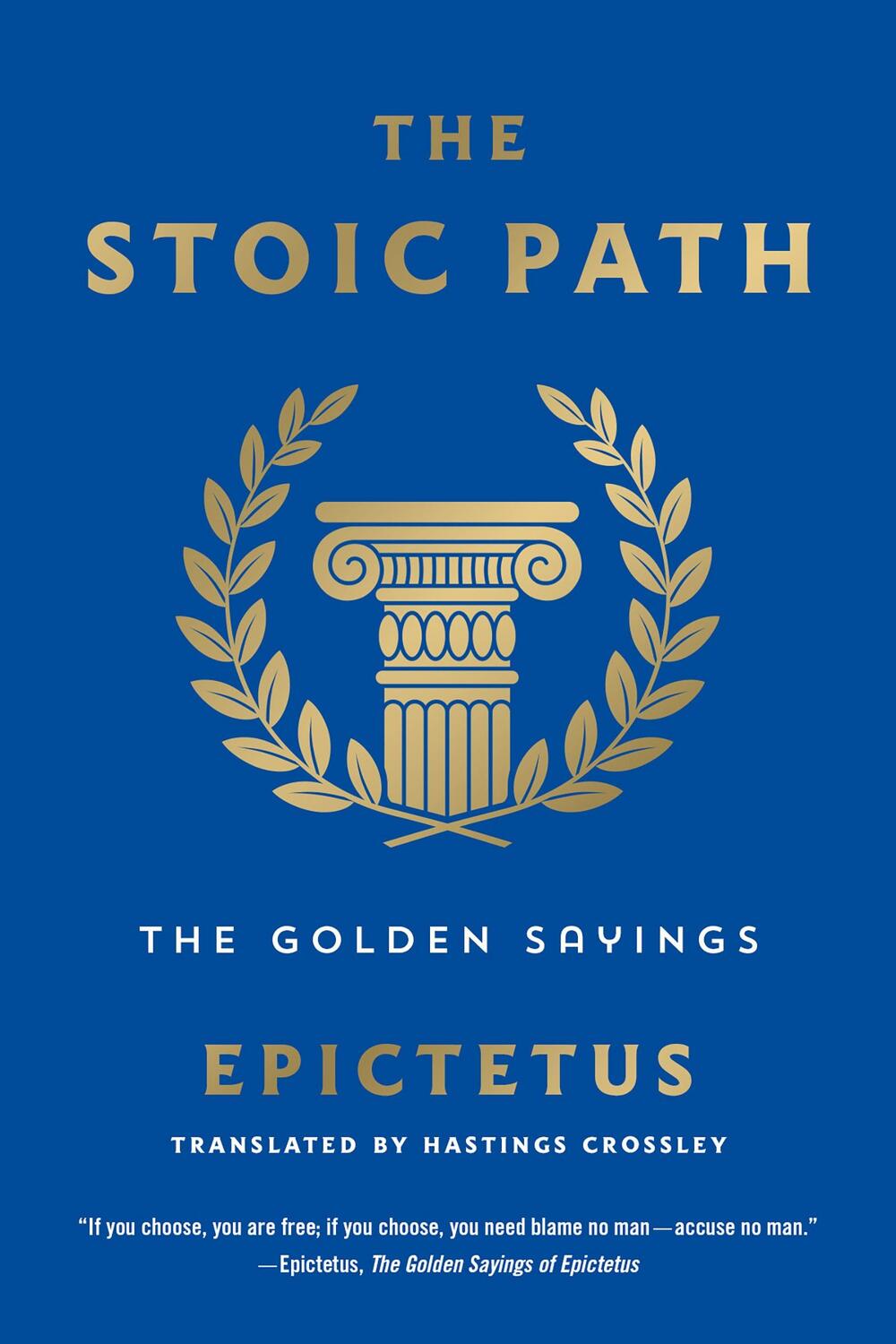 Cover: 9781250803788 | The Stoic Path: The Golden Sayings | Epictetus | Taschenbuch | 2022