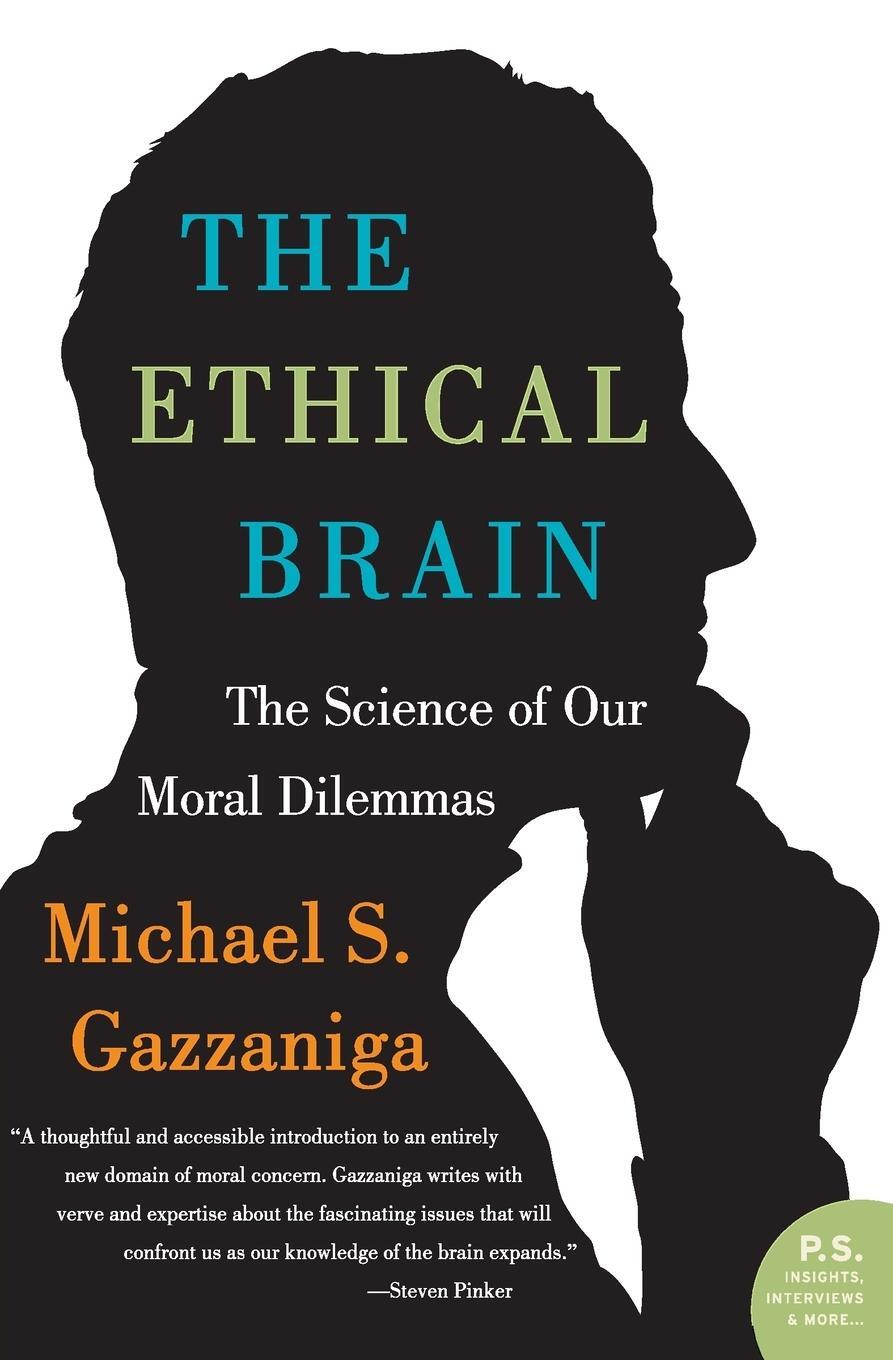 Cover: 9780060884734 | Ethical Brain, The | Michael S. Gazzaniga | Taschenbuch | Paperback