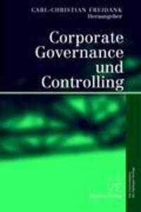 Cover: 9783790802313 | Corporate Governance und Controlling | Carl-Christian Freidank | Buch
