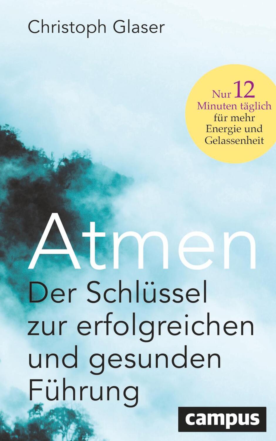 Cover: 9783593519654 | Atmen | Christoph Glaser | Buch | 274 S. | Deutsch | 2024