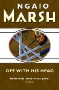 Cover: 9780006512455 | Marsh, N: Off With His Head | Ngaio Marsh | Taschenbuch | Englisch