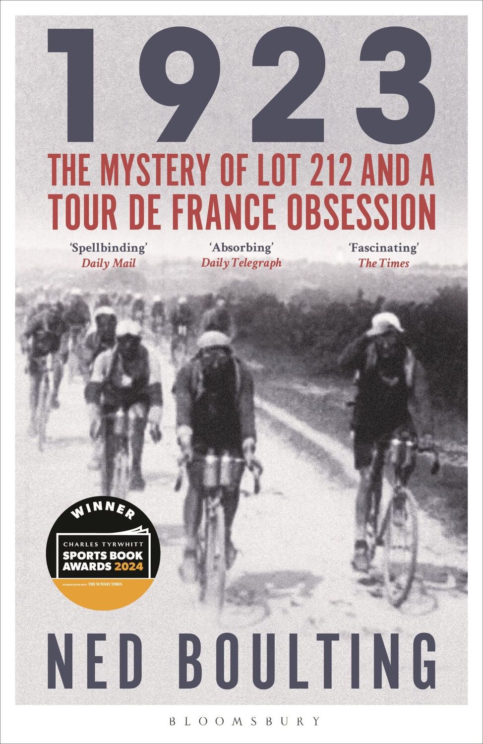 Cover: 9781399401548 | 1923 | The Mystery of Lot 212 and a Tour de France Obsession | Buch