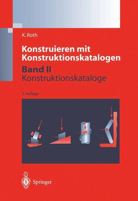 Cover: 9783642621000 | Konstruieren mit Konstruktionskatalogen | Band 2: Kataloge | Roth