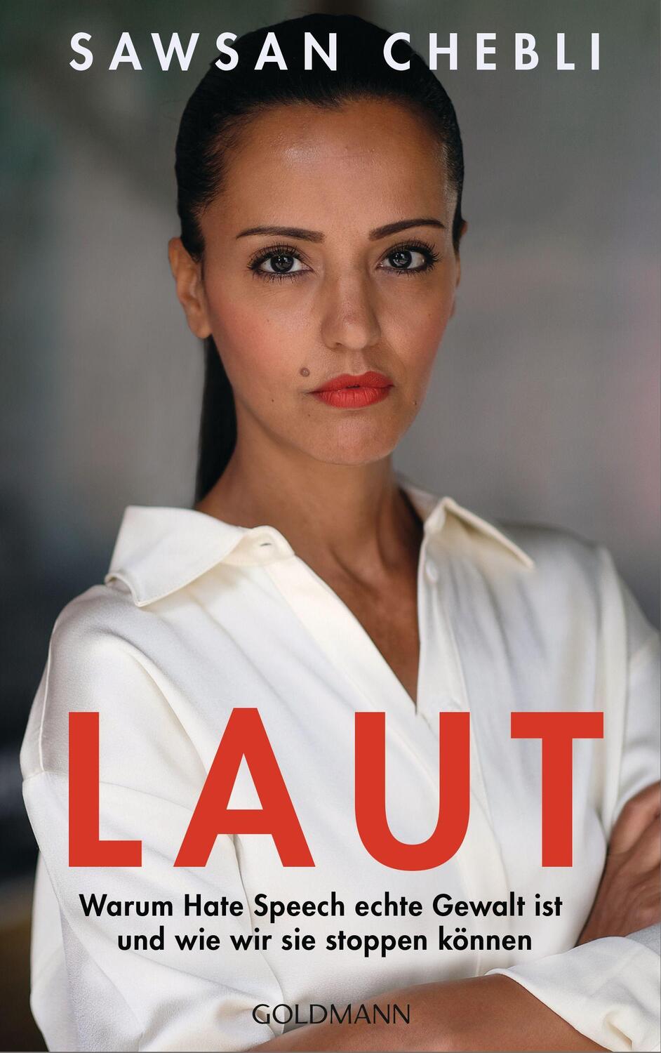 Cover: 9783442317066 | LAUT | Sawsan Chebli (u. a.) | Taschenbuch | 240 S. | Deutsch | 2023
