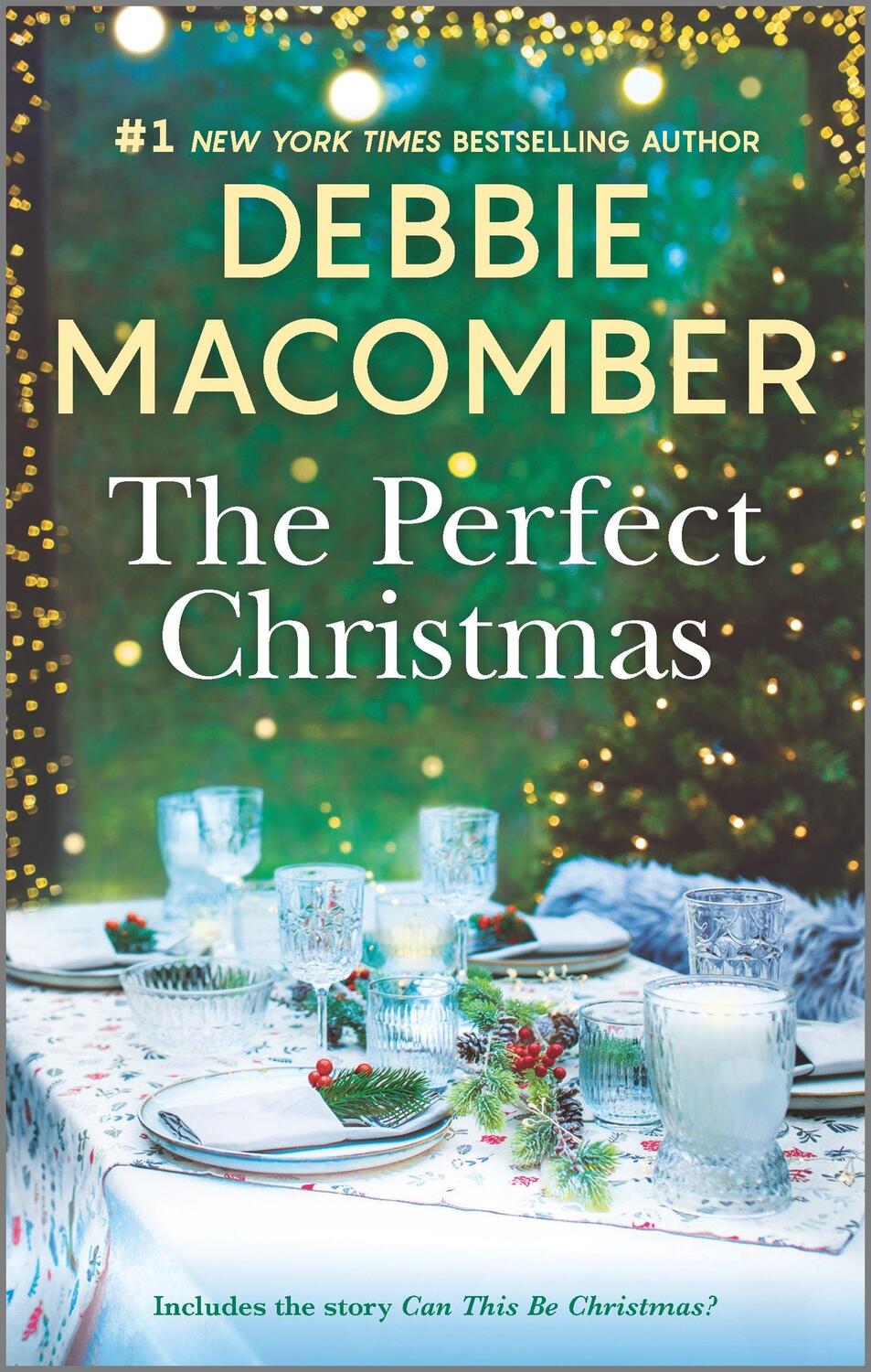 Cover: 9780778311263 | The Perfect Christmas | A Holiday Romance Novel | Debbie Macomber