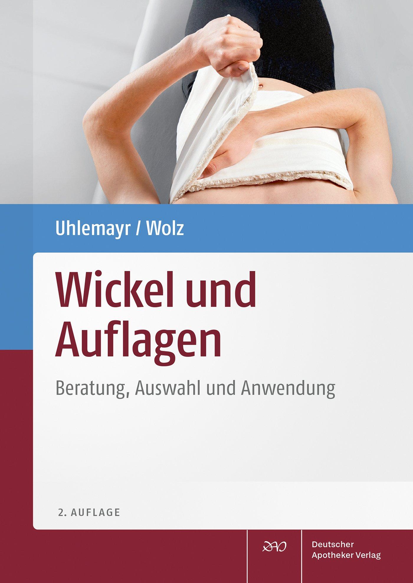 Cover: 9783769280333 | Wickel und Auflagen | Beratung, Auswahl und Anwendung | Taschenbuch