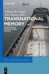Cover: 9783110486018 | Transnational Memory | Circulation, Articulation, Scales | Taschenbuch
