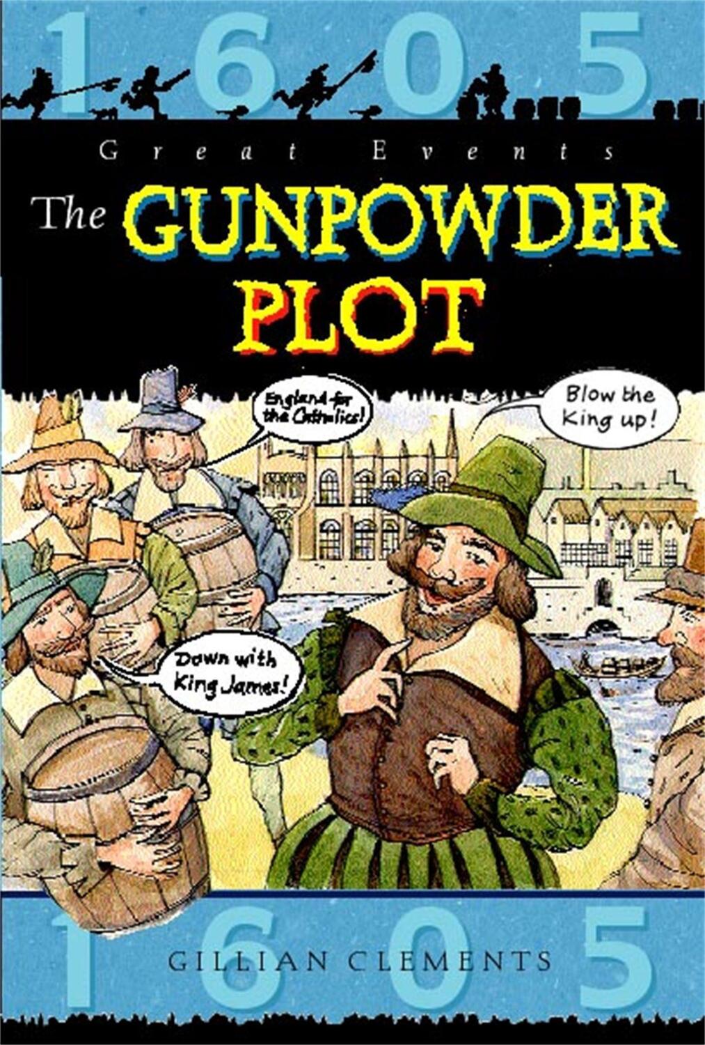 Cover: 9781445132372 | Great Events: The Gunpowder Plot | Gillian Clements | Taschenbuch
