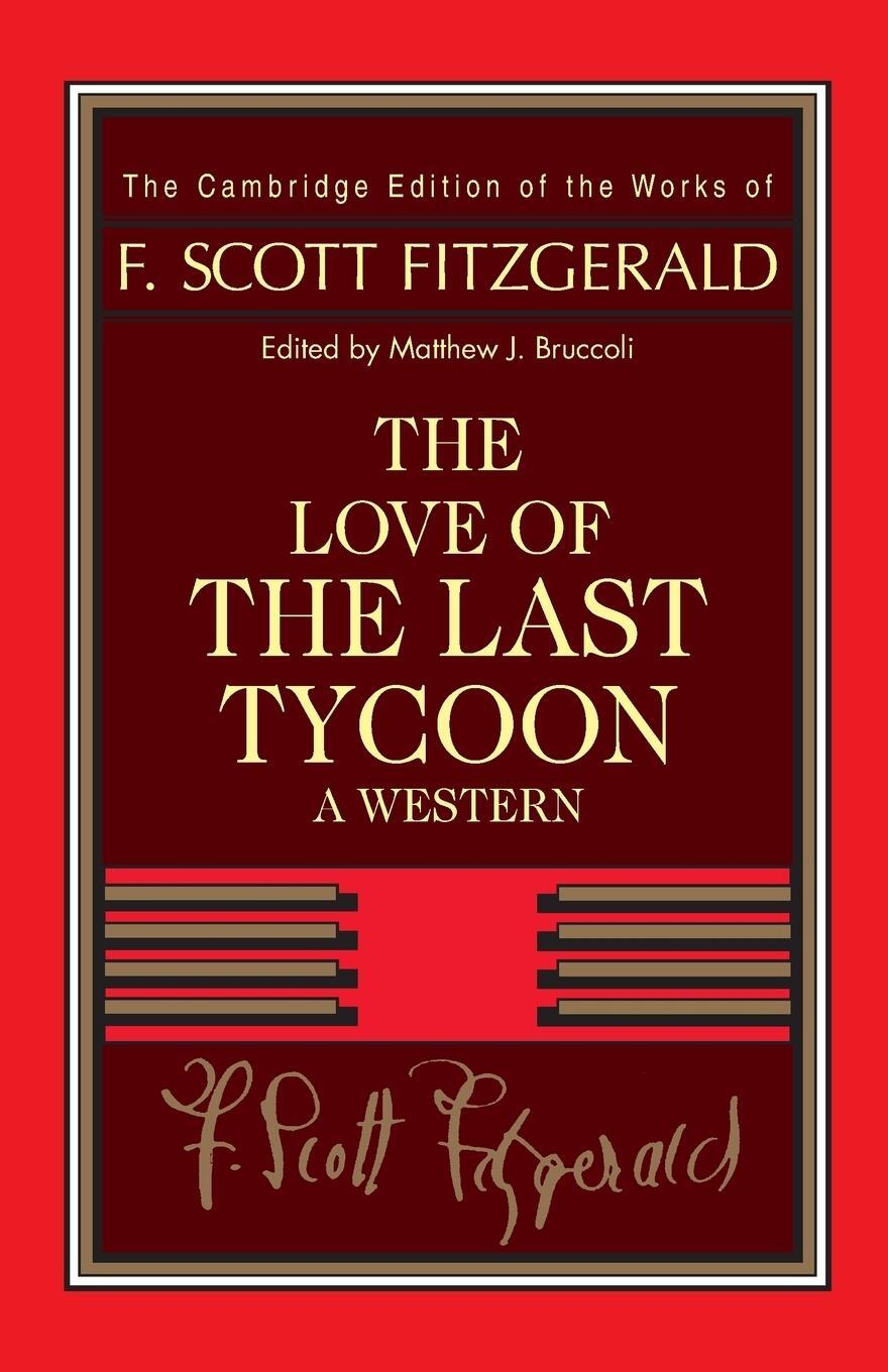 Cover: 9781107638372 | Fitzgerald | The Love of the Last Tycoon: A Western | Fitzgerald