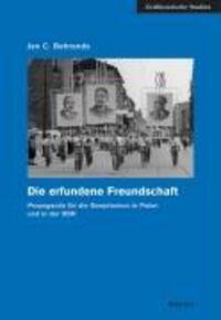 Cover: 9783412230050 | Die erfundene Freundschaft | Jan C Behrends | Buch | 438 S. | Deutsch