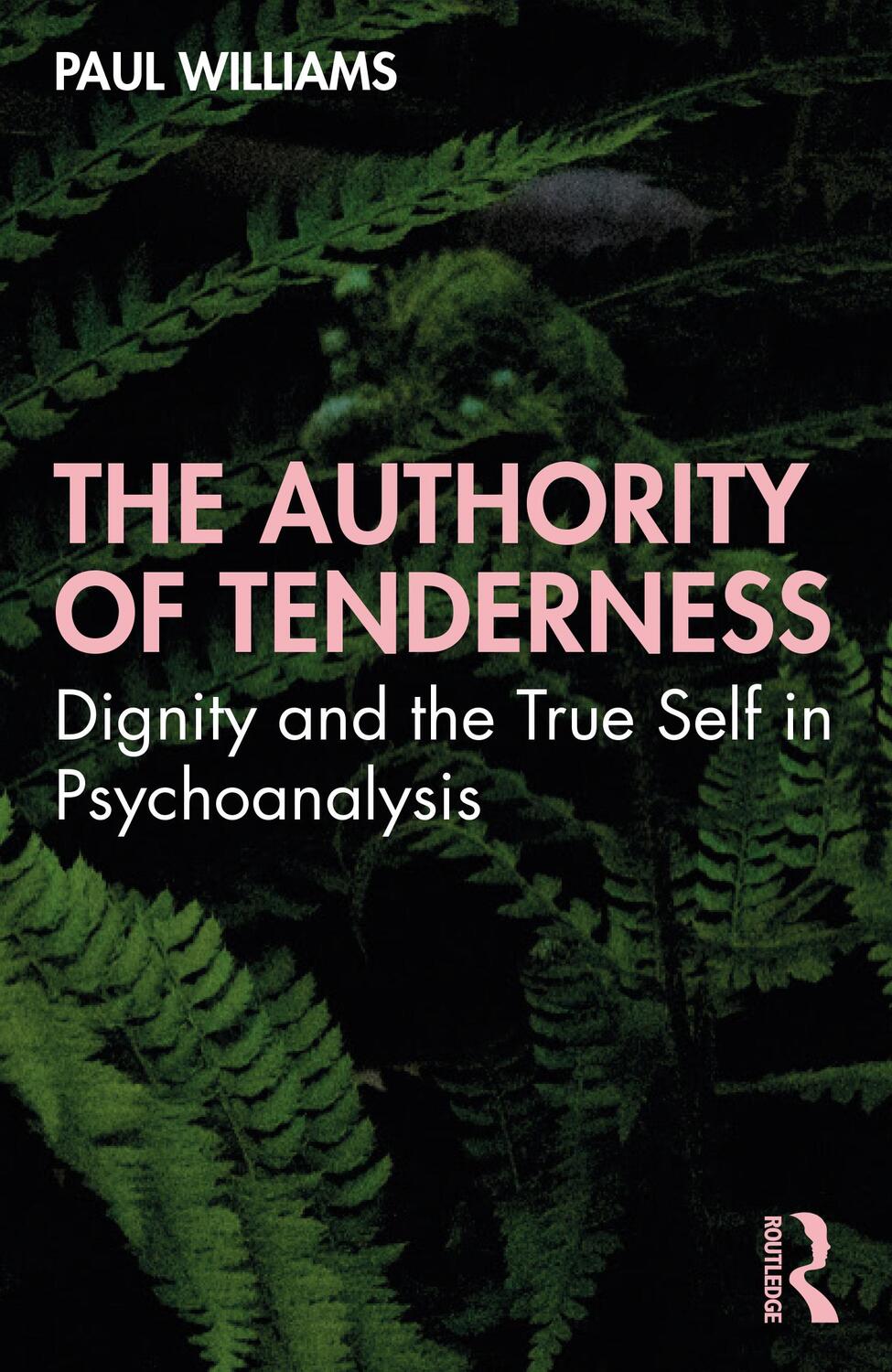 Cover: 9781032009360 | The Authority of Tenderness | Paul Williams | Taschenbuch | Englisch