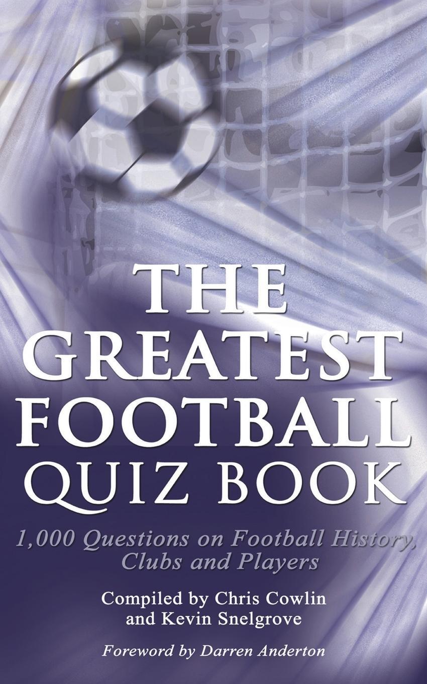 Cover: 9781910295038 | The Greatest Football Quiz Book | Taschenbuch | Paperback | Englisch