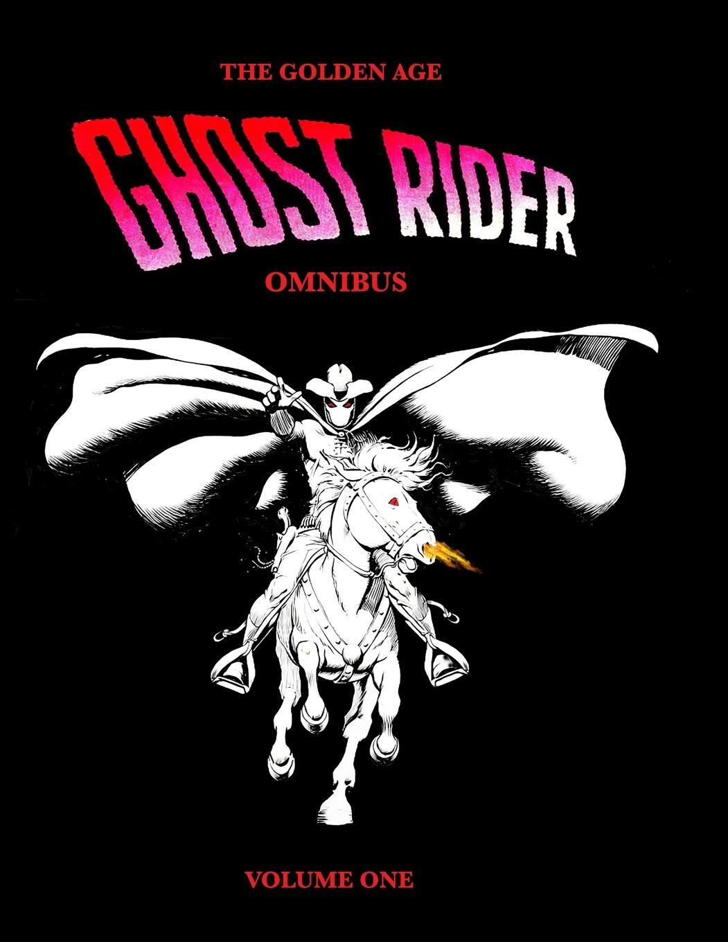 Cover: 9780985478162 | The Golden Age Ghost Rider Omnibus Volume One | Various | Taschenbuch