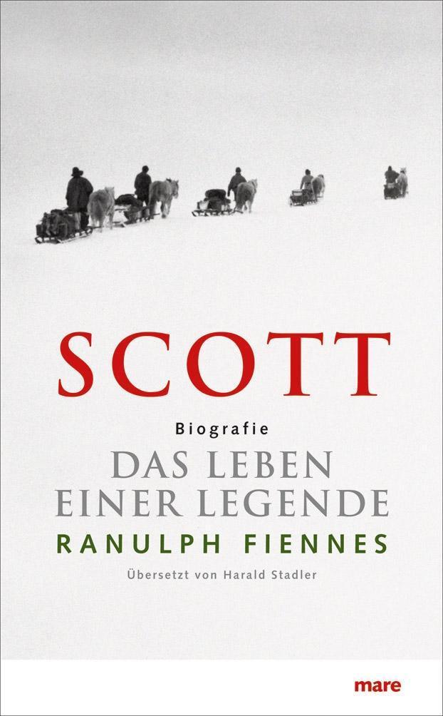 Cover: 9783866481534 | SCOTT | Das Leben einer Legende | Ranulph Fiennes | Buch | Deutsch