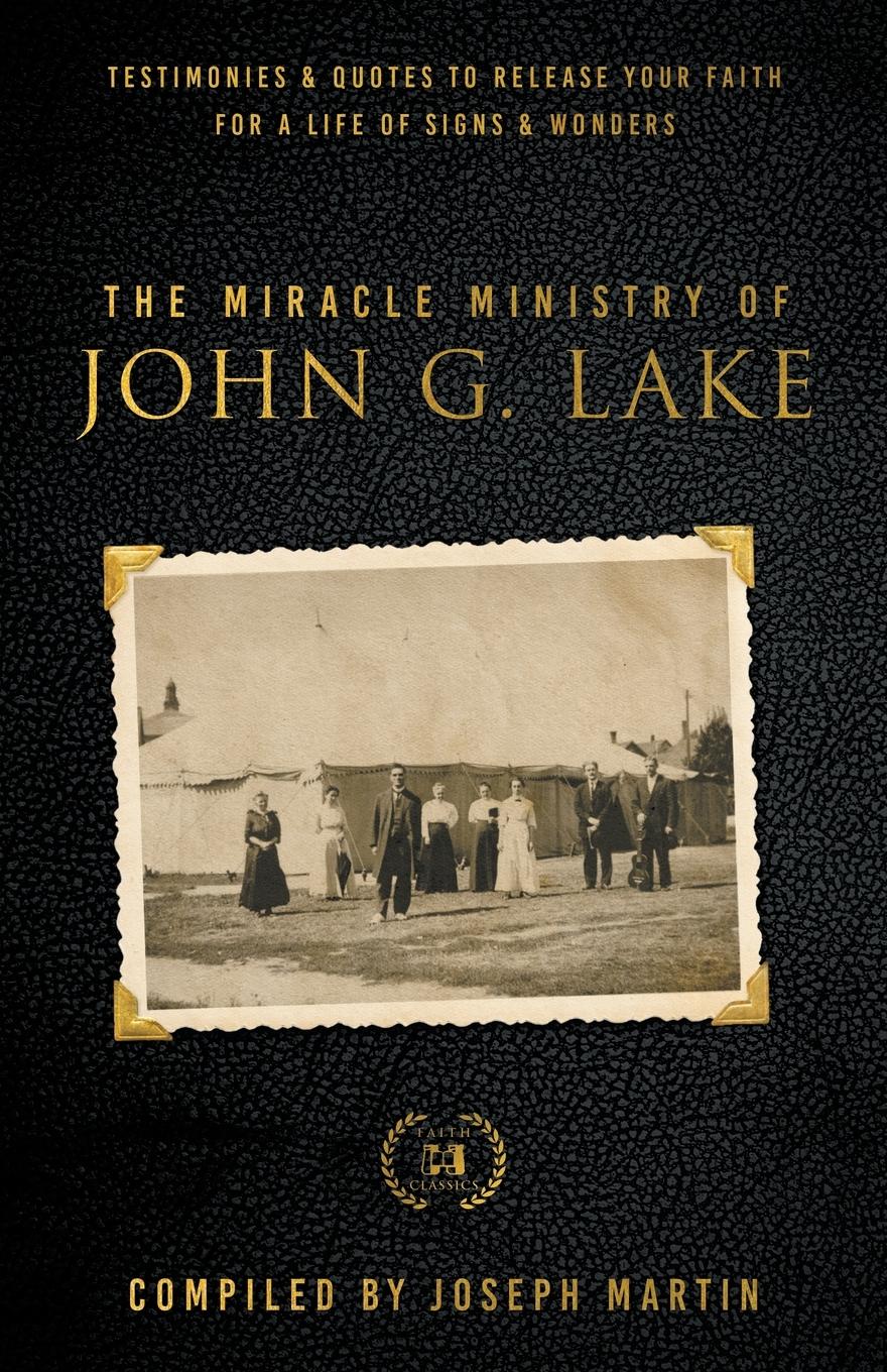 Cover: 9781667502342 | The Miracle Ministry of John G. Lake | Taschenbuch | Englisch | 2023