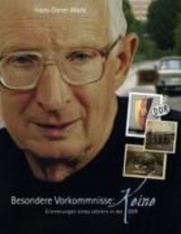 Cover: 9783937772189 | Besondere Vorkommnisse: Keine | Erinnerungen eines Lehrers in der DDR