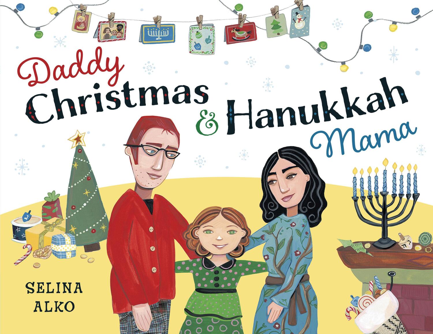 Cover: 9780593565063 | Daddy Christmas and Hanukkah Mama | Selina Alko | Taschenbuch | 2023