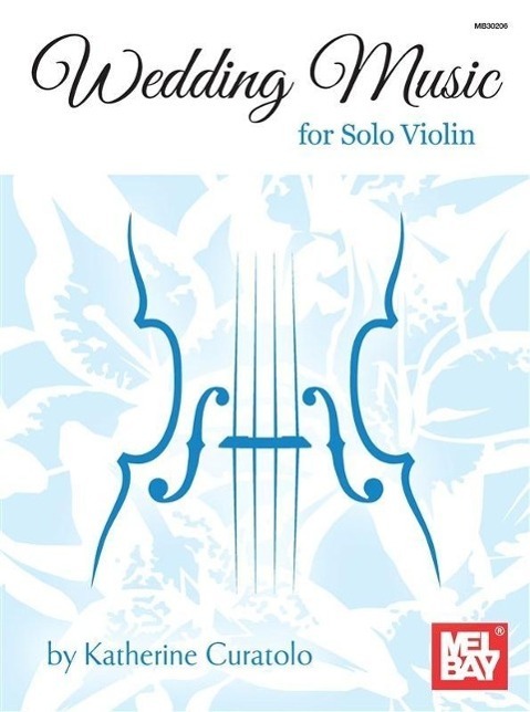 Cover: 9780786684953 | Wedding Music for Solo Violin | Katherine Curatolo | Taschenbuch
