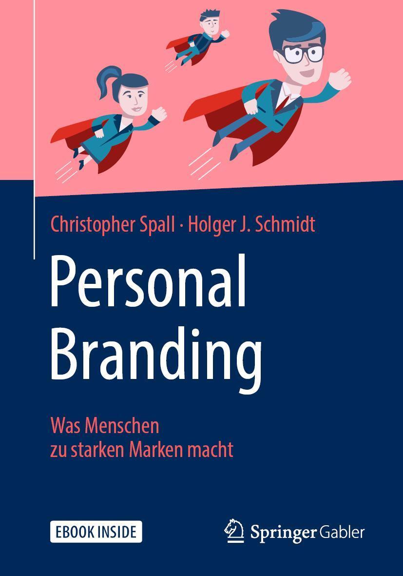 Cover: 9783658237400 | Personal Branding | Was Menschen zu starken Marken macht | Taschenbuch