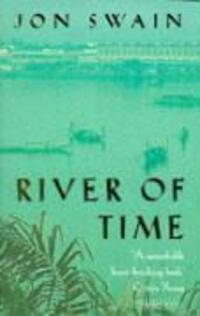 Cover: 9780749320201 | River of Time | Jon Swain | Taschenbuch | Englisch | 1996