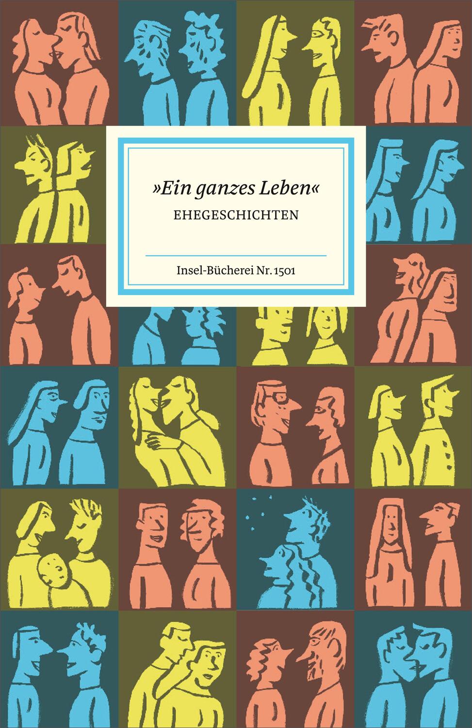 Cover: 9783458195016 | »Ein ganzes Leben« | Ehegeschichten | Matthias Reiner | Buch | Deutsch
