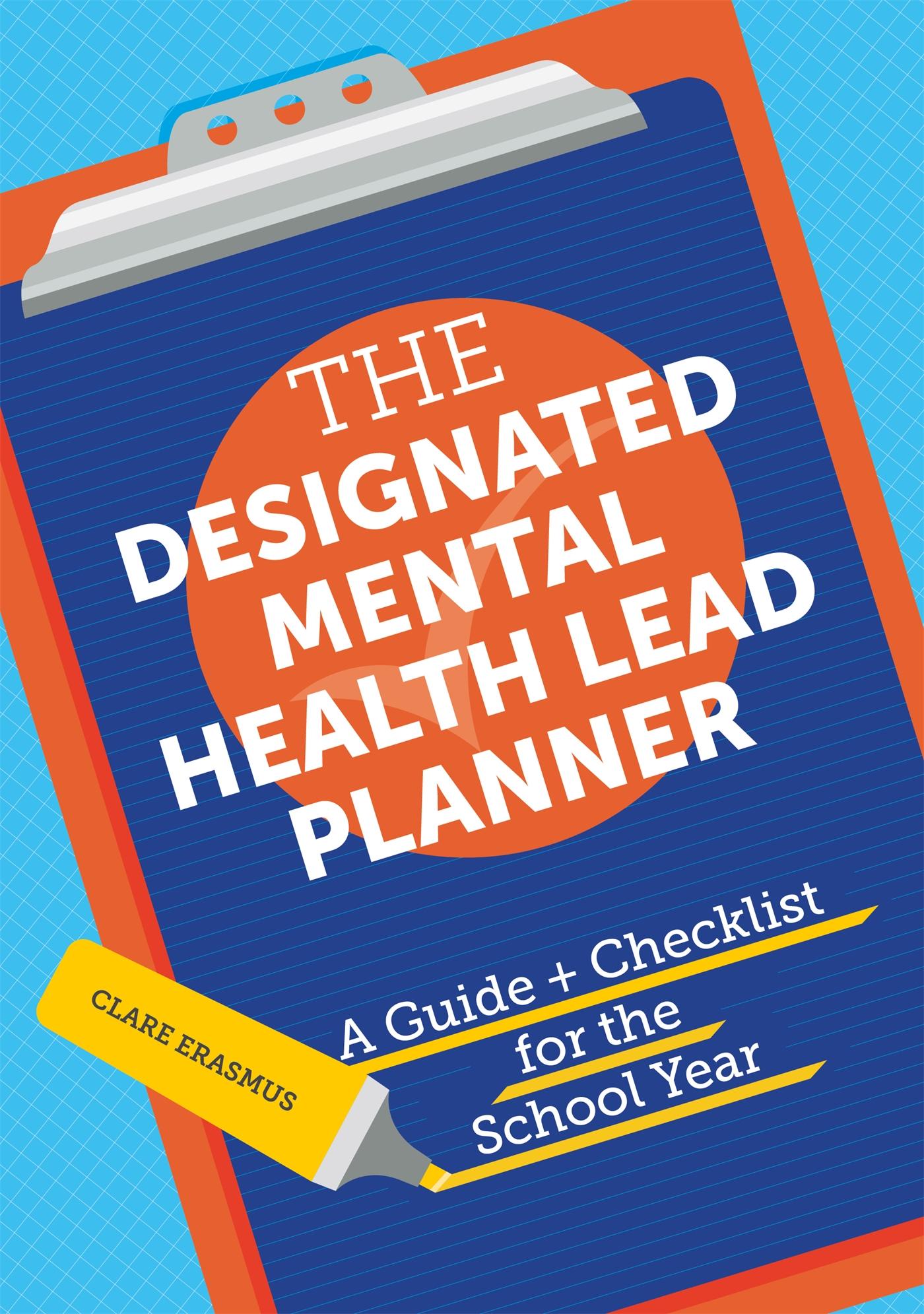 Cover: 9781787755444 | The Designated Mental Health Lead Planner | Clare Erasmus | Buch