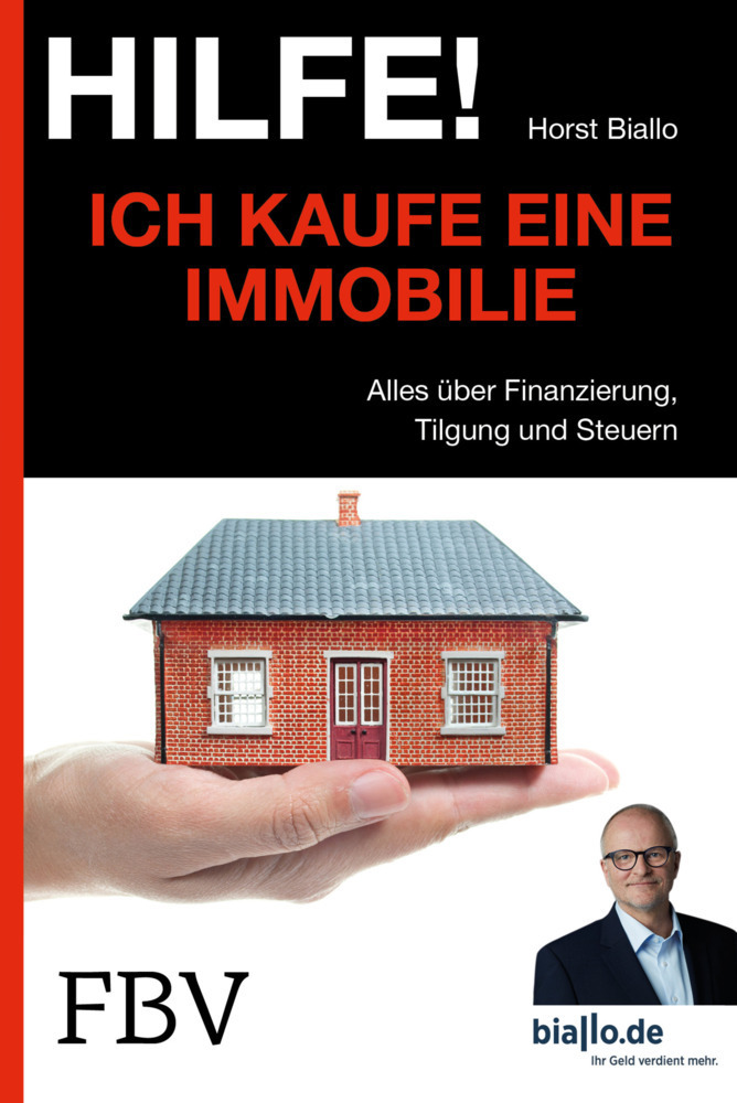 Cover: 9783898799072 | Hilfe! Ich ... kaufe eine Immobilie | Horst Biallo | Taschenbuch
