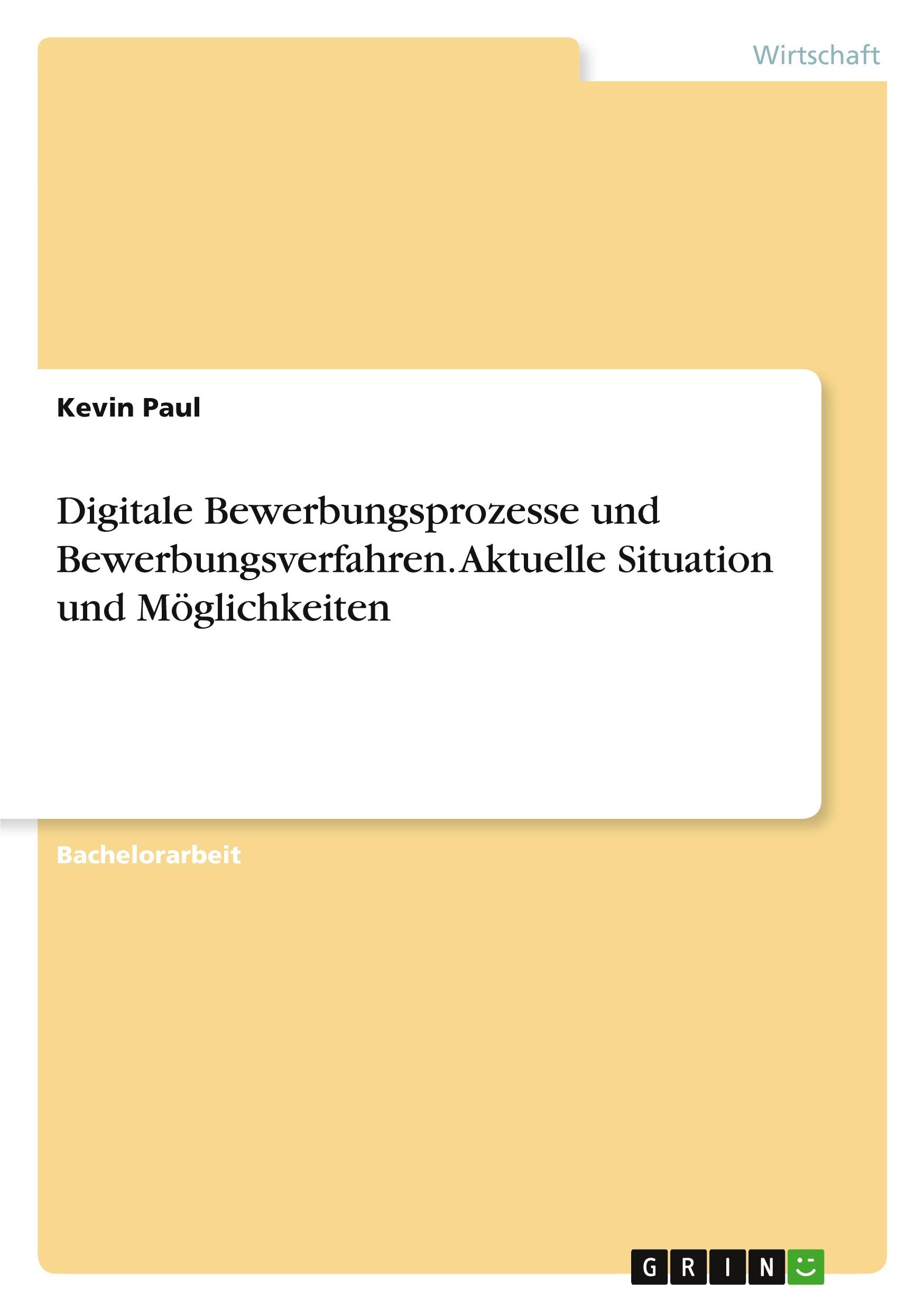 Cover: 9783346245540 | Digitale Bewerbungsprozesse und Bewerbungsverfahren. Aktuelle...