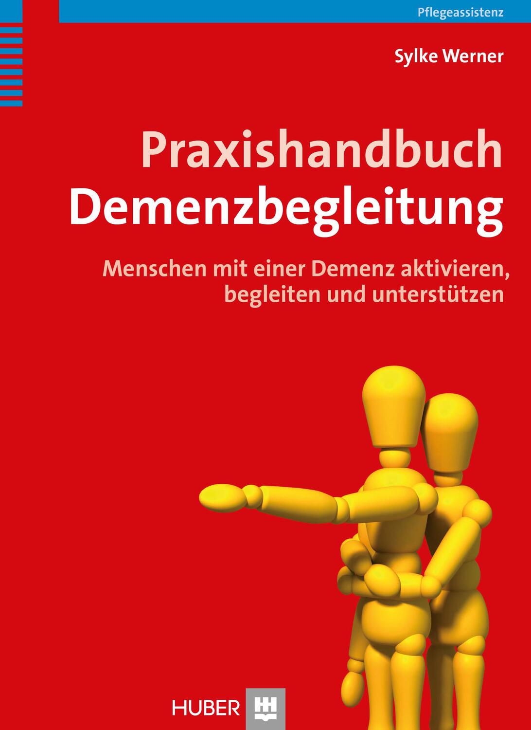 Cover: 9783456851372 | Praxishandbuch Demenzbegleitung | Sylke Werner | Taschenbuch | Deutsch