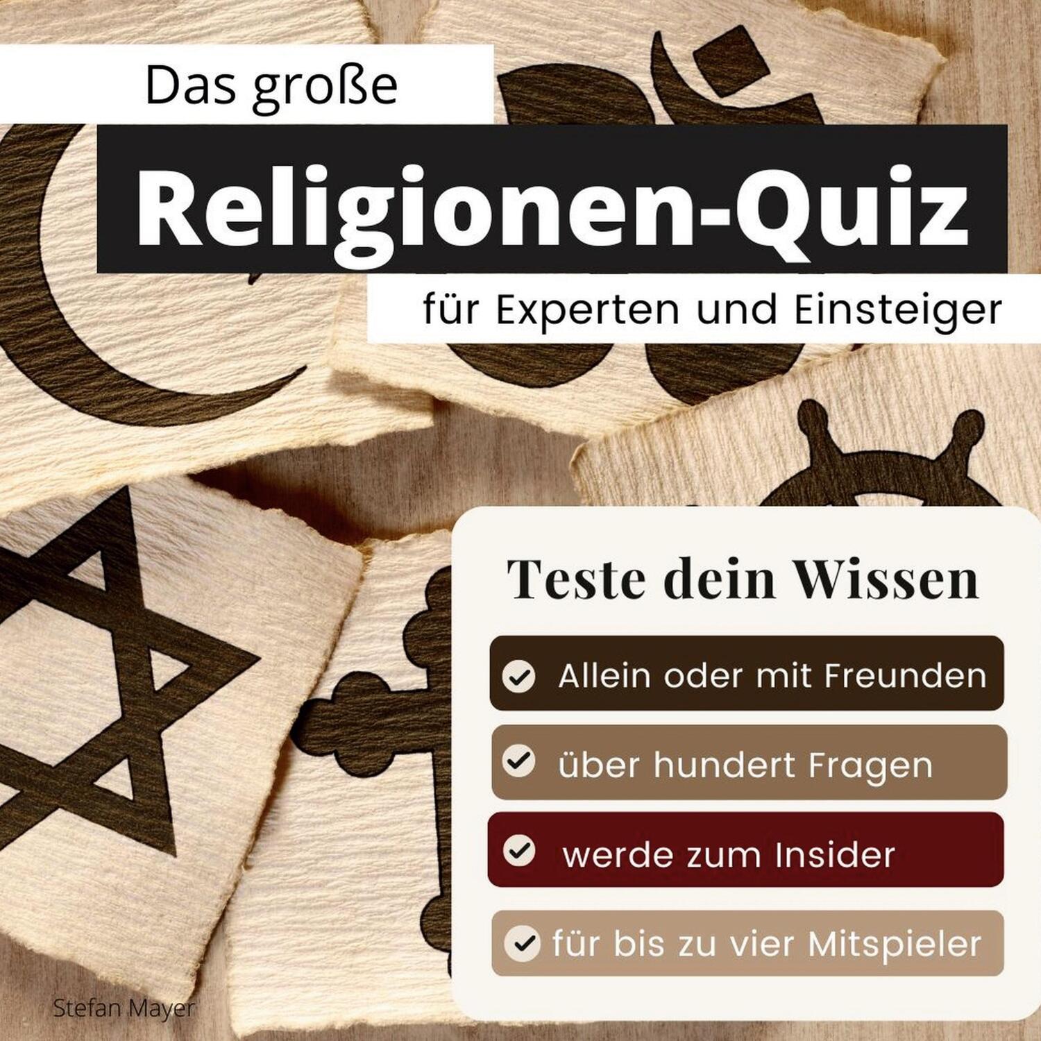 Cover: 9783750524668 | Das große Religionen-Quiz für Experten und Einsteiger | Stefan Mayer