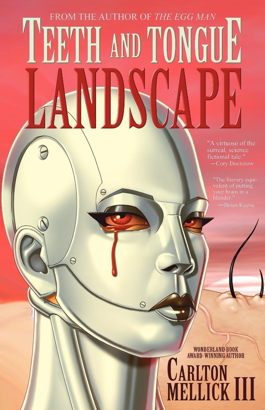 Cover: 9781621050391 | Teeth and Tongue Landscape | Carlton Mellick III | Taschenbuch | 2013
