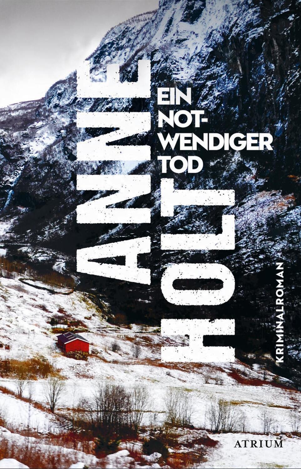 Cover: 9783855351244 | Ein notwendiger Tod | Anne Holt | Buch | 480 S. | Deutsch | 2022