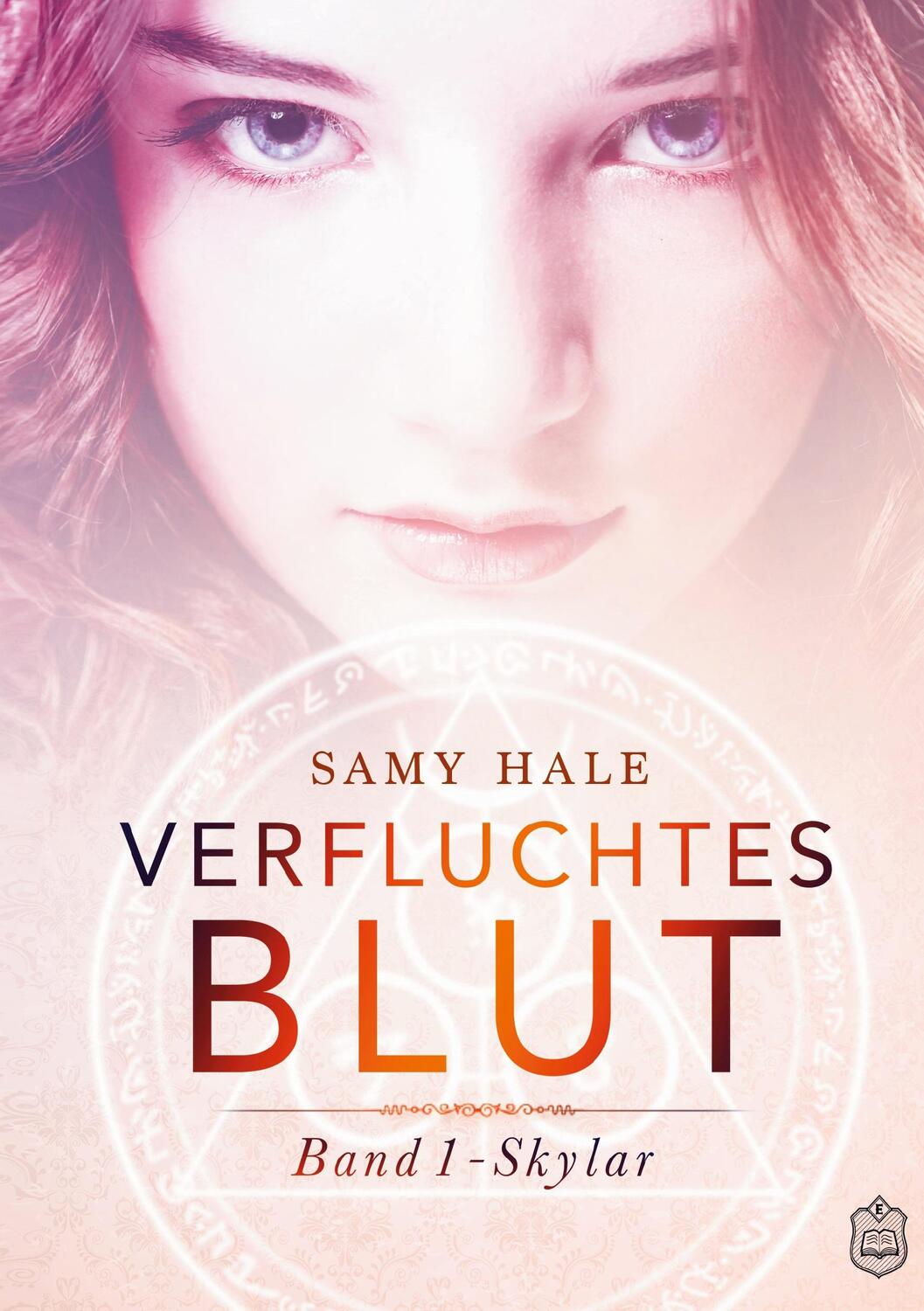 Cover: 9783946342861 | Verfluchtes Blut | Skylar | Samy Hale | Taschenbuch | Verfluchtes Blut