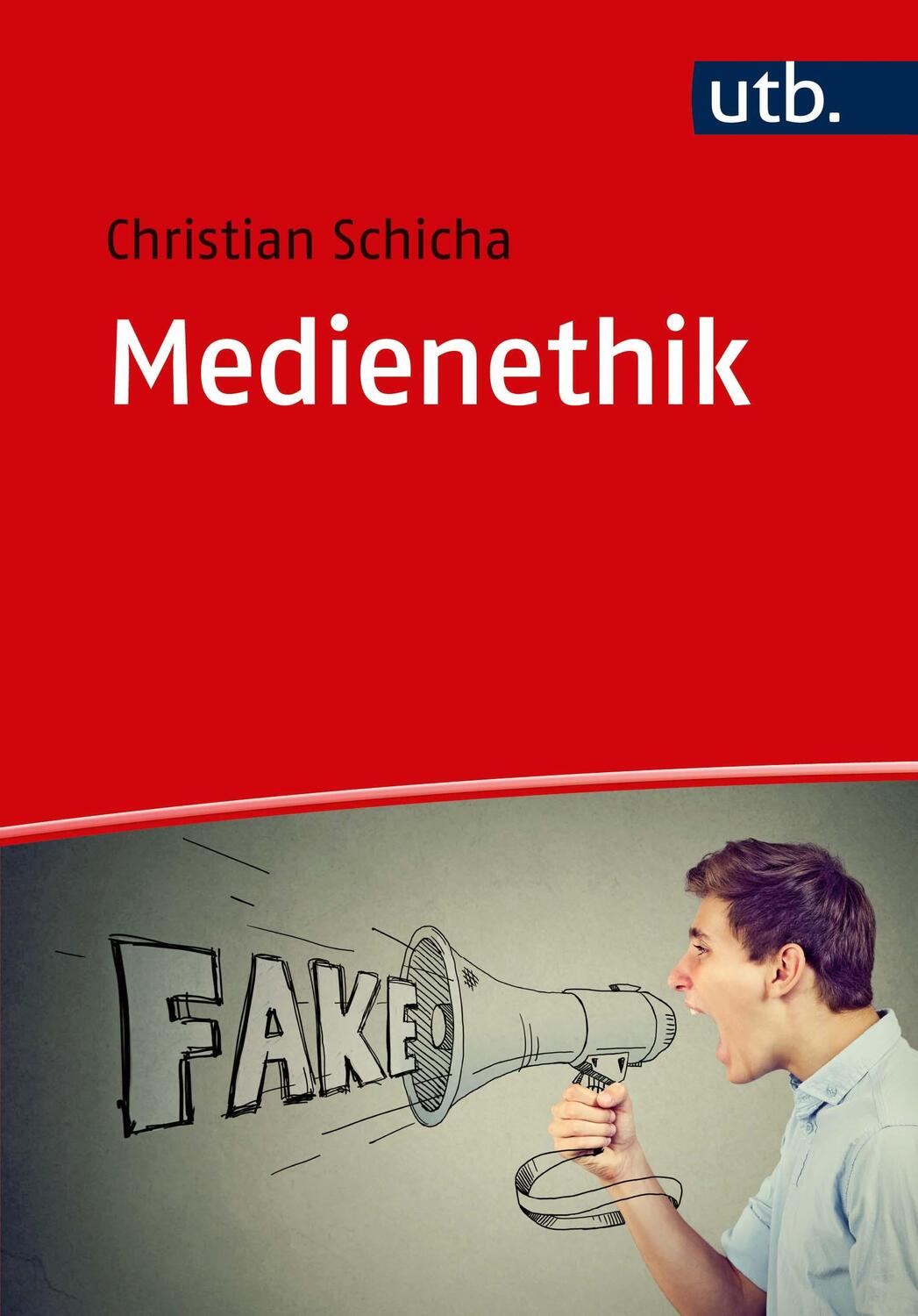 Cover: 9783825251024 | Medienethik | Grundlagen - Anwendungen - Ressourcen | Schicha | Buch
