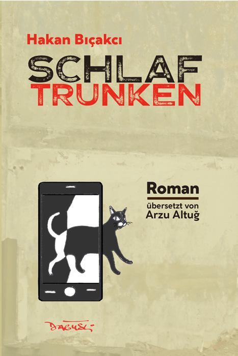 Cover: 9783935597661 | Schlaftrunken | Hakan B¿çakc¿ | Buch | 188 S. | Deutsch | 2023