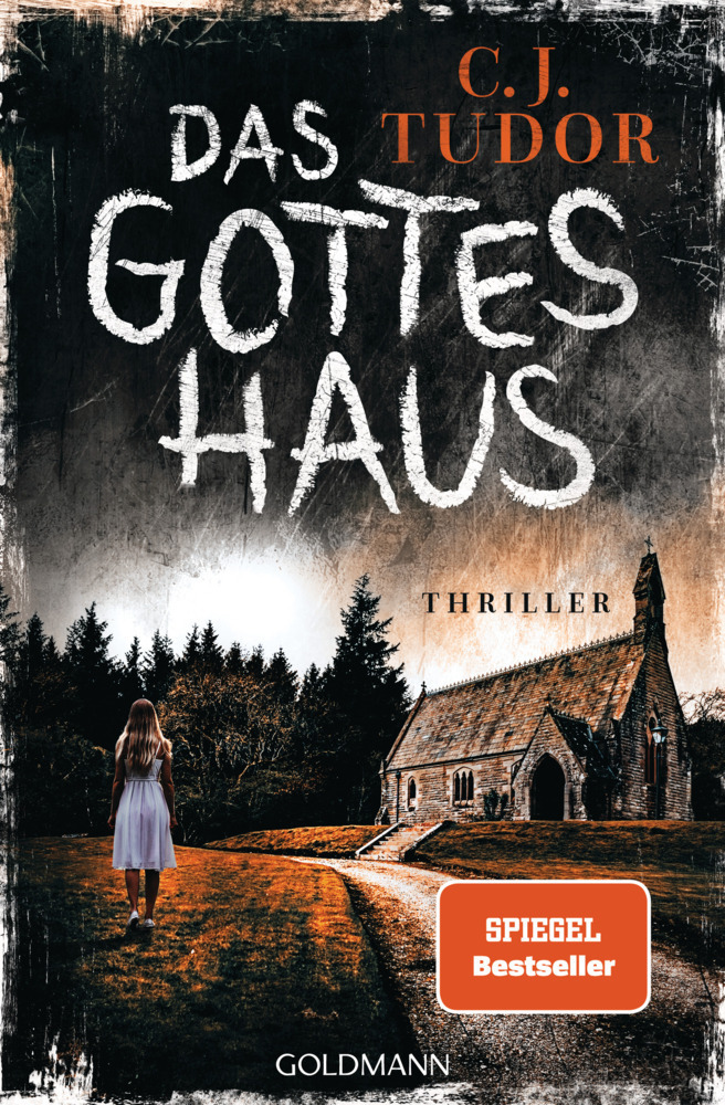 Cover: 9783442206292 | Das Gotteshaus | Thriller | C. J. Tudor | Taschenbuch | 560 S. | 2022