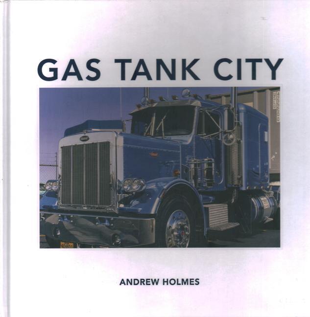 Cover: 9781911422471 | Gas Tank City | Andrew Holmes | Buch | Englisch | 2024 | Circa Press